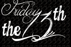 Петък 13 и в западната култура често се свързва с лош късмет