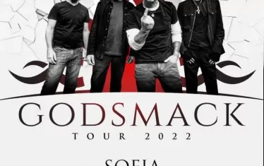  Плакатът за концерта на "Годсмак" в София през 2022 г.