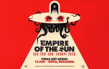 Постерът за концерта на Empire of the Sun в София.